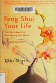 Phong thủy hóa cuộc đời bạn: Hướng dẫn nhanh dọn dẹp nhà cửa và đổi mới cuộc sống
