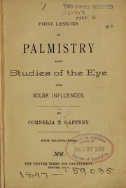 First lessons in palmistry;