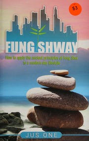 Phong Thủy: Cách Áp Dụng Nguyên Lý Cổ Học Phong Thủy Vào Lối Sống Hiện Đại