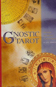 Gnostic Tarot Mandalas for Spiritual Transformation