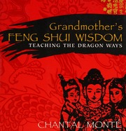 Trí tuệ phong thủy của bà: dạy về đường rồng (Dragon Ways)