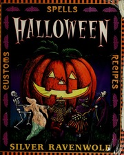 Halloween : customs, recipes, spells