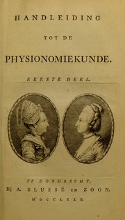 Handleiding tot de physionomiekunde, eerste-[tweede] deel