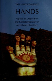 Hands : aspects of opposition and complementarity in archetypal chirology