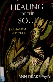 Healing of the soul : Shamanism and psyche