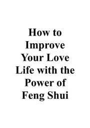 How To Improve Your Love Life With The Power Of Feng Shui