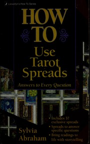 How to use tarot spreads