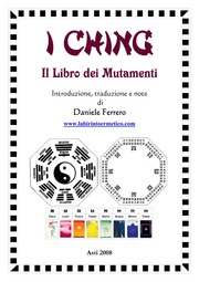 I Ching - Il libro dei mutamenti