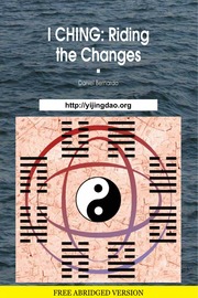 I CHING. Riding The Changes