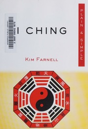 I Ching : the only book you'll ever need