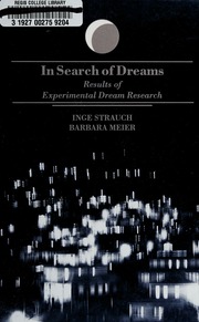 In search of dreams : results of experimental dream research
