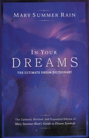 In your dreams : the ultimate dream dictionary