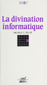 La divination informatique