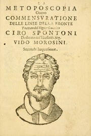 La metoposcopia, ouero, Commensuratione delle linee della fronte