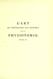 L'art de connaitre les hommes par la physionomie