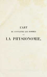 L'art de connaitre les hommes par la physionomie