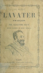 Le petit Lavater français, ou, Les secrets de la physiognomie dévoilés