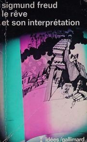 Le Rêve et son interprétation