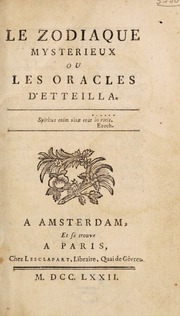 Le zodiaque mystérieux, ou, les oracles d'Etteilla