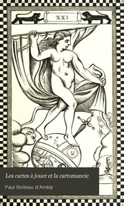 Les cartes à jouer, et la cartomancie