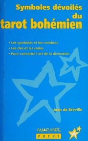 Les symboles dévoilés du tarot bohémien