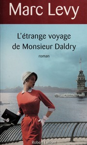 L'étrange voyage de monsieur Daldry : roman