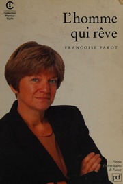 L'homme qui rêve : De l'anthropologie du rêve à la neurophysiologie du sommeil paradoxal