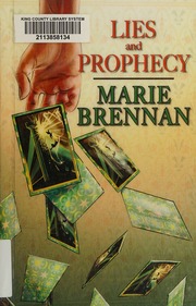 Lies and prophecy
