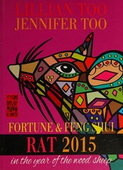 Lillian Too & Jennifer Too Fortune & Feng Shui 2015 Rat