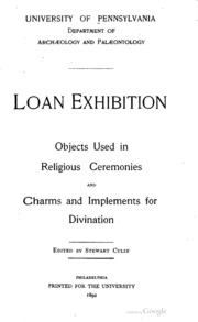 Loan Exhibition. Objects used in religious ceremonies and charms and implements for divination