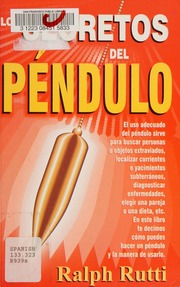 Los secretos del pendulo : (radiestesia)