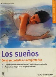 Los sueños : cómo recordarlos e interpretarlos