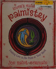 Lover's guide to palmistry : finding love in the palm of your hand