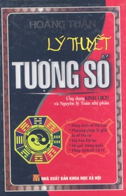 Lý thuyết tượng số: Ứng dụng Kinh Dịch và Nguyên lý Toán nhị phân
