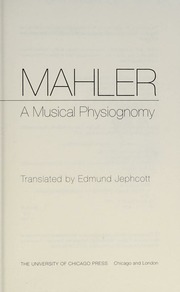 Mahler : a musical physiognomy