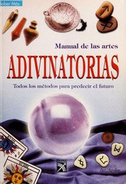 Manual de las artes adivinatorias