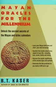 Mayan oracles for the millennium
