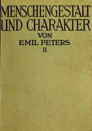 Menschengestalt und Charakter; Lehrbuch der praktischen Menschenkenntnis