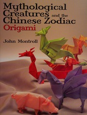 Mythological creatures and the Chinese zodiac origami