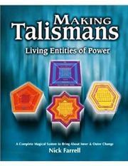 Nick Farrell - Making Talismans_ Living Entities Of Power