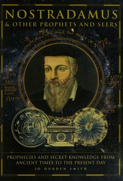 Nostradamus & other prophets and seers