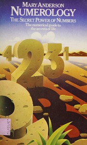Numerology : the secret power of numbers