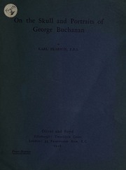 On the skull and portraits of George Buchanan