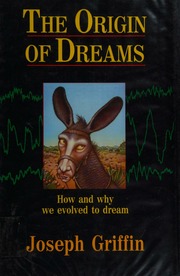 Origin of dreams
