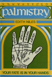 Palmistry : your fate in your hands