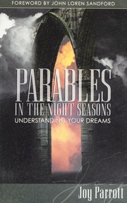 Parables in the night seasons : understanding your dreams