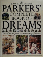Parkers' complete book of dreams