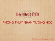 Phong Thuỷ Nhân Tướng Học Mộc Hương Trầm Vn