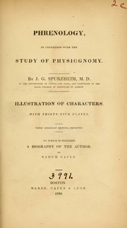 Phrenology in connection with the study of physiognomy : to which is prefixed a biography of the author by Nahum Capen