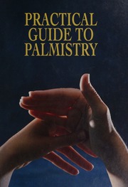 Practical guide to palmistry